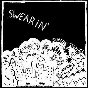 Swearin' - Surfing Strange ((Vinyl))