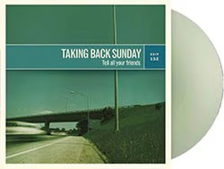 TAKING BACK SUNDAY - Tell All Your Friends (Limited Edition, Coke Bottle Green Colored Vinyl) ((Vinyl))