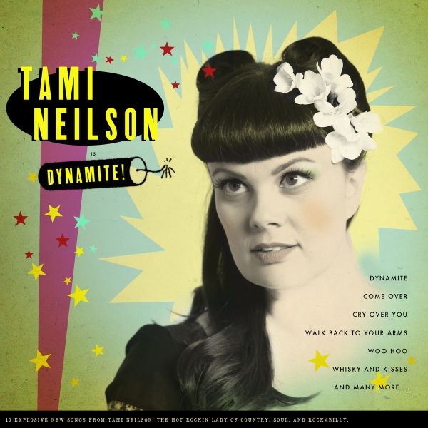 Tami Neilson - Dynamite! ((Vinyl))