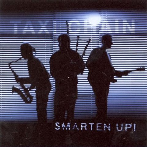 Taxi Chain - Smarten Up! ((CD))