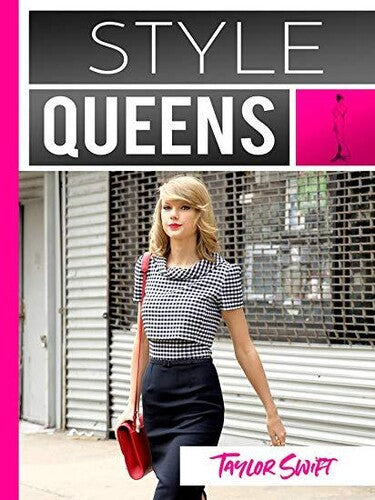 Taylor Swift - Style Queens Episode 3: Taylor Swift ((DVD))