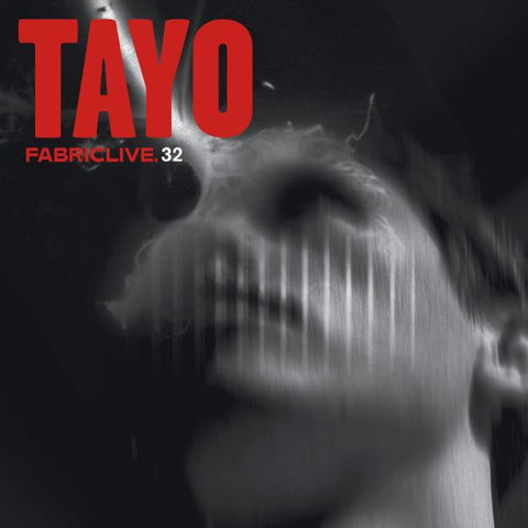 Tayo - Fabriclive 32 : ((CD))