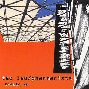 Ted & The Pharmacists Leo - Treble in Trouble ((CD))