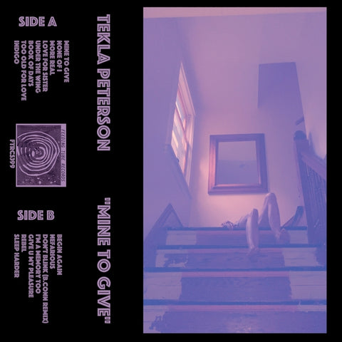 TEKLA PETERSON - Mine to Give ((Cassette))
