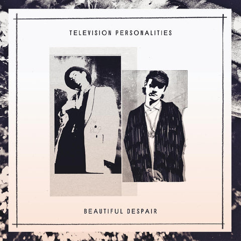 Television Personalities - Beautiful Despair ((CD))