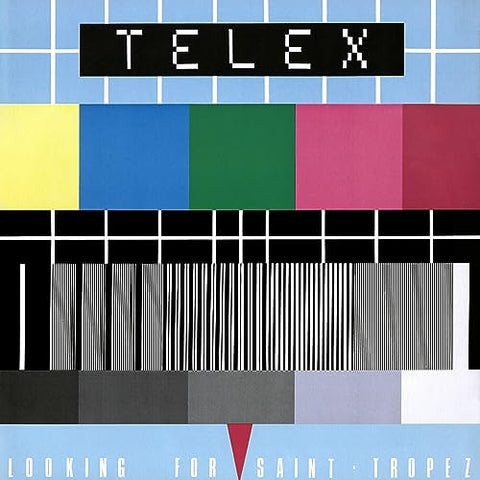 Telex - Looking For Saint-Tropez (Remastered) ((Vinyl))