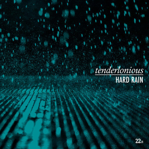 Tenderlonious - Hard Rain ((CD))