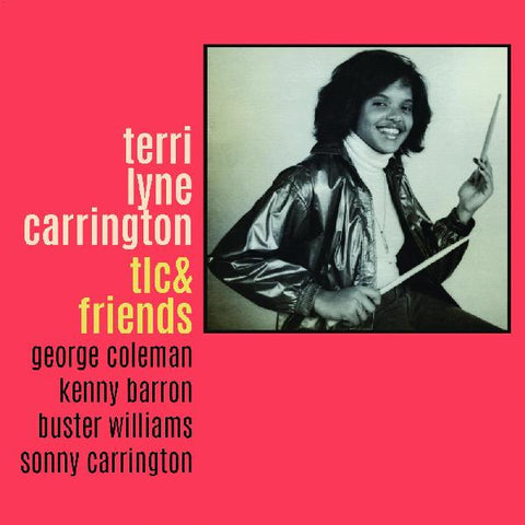 Terri Lyne Carrington - TLC & Friends ((CD))