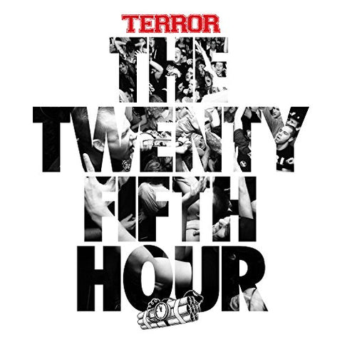 TERROR - 25TH HOUR ((CD))