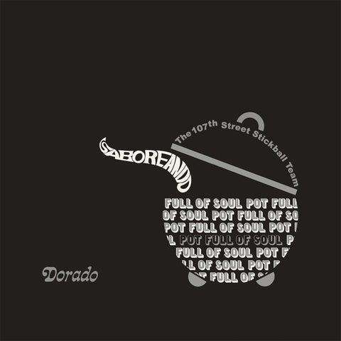 The 107Th Street Stickball Team - Saboreando: Pot Full Of Soul ((Vinyl))