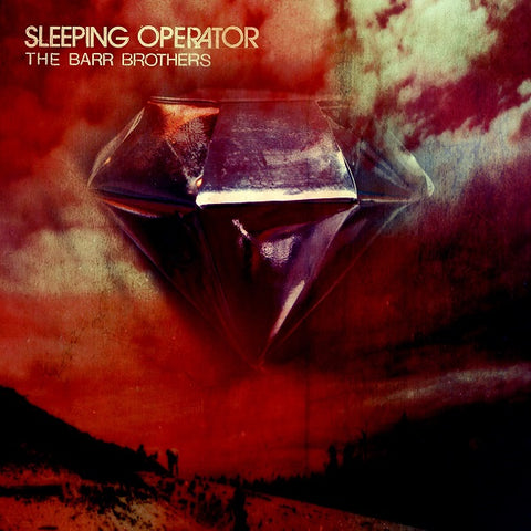 The Barr Brothers - Sleeping Operator ((Vinyl))