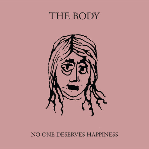 The Body - No One Deserves Happiness (CLEAR WITH PINK VINYL) ((Vinyl))