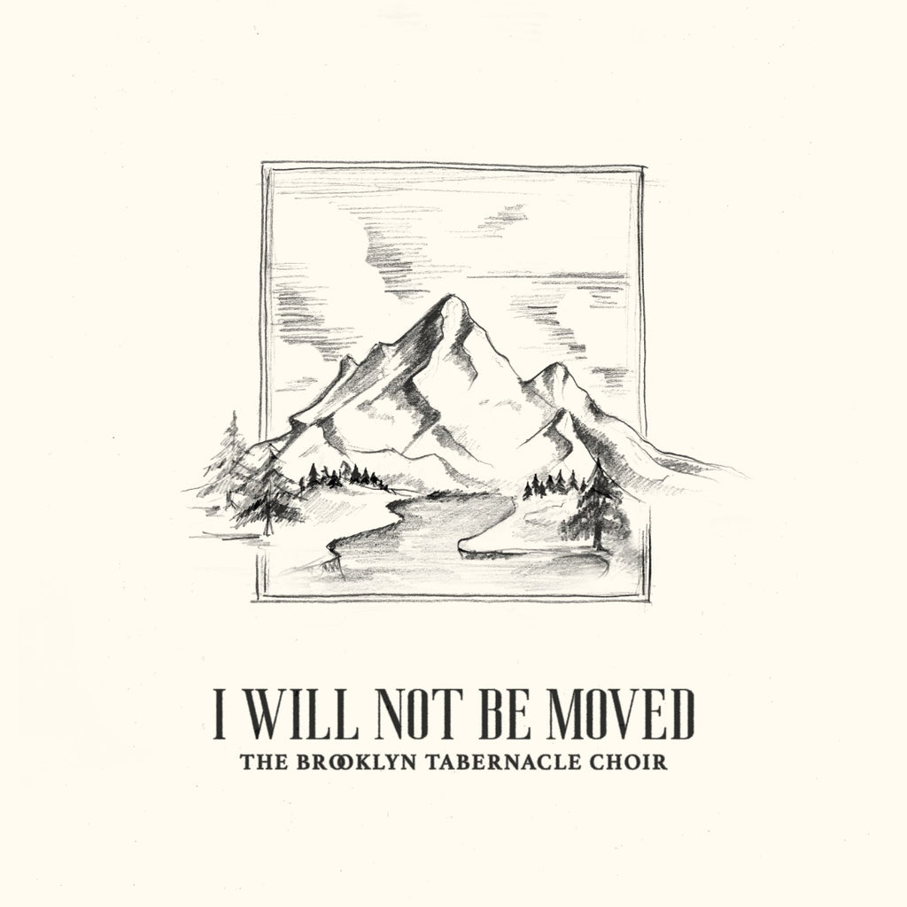 The Brooklyn Tabernacle Choir - I Will Not Be Moved: Live ((CD))