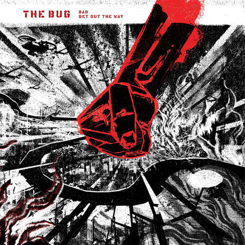 The Bug - Bad / Get Out The Way ((Vinyl))