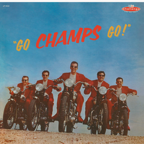The Champs - Go, Champs, Go! (LIMITED GOLD VINYL) ((Vinyl))