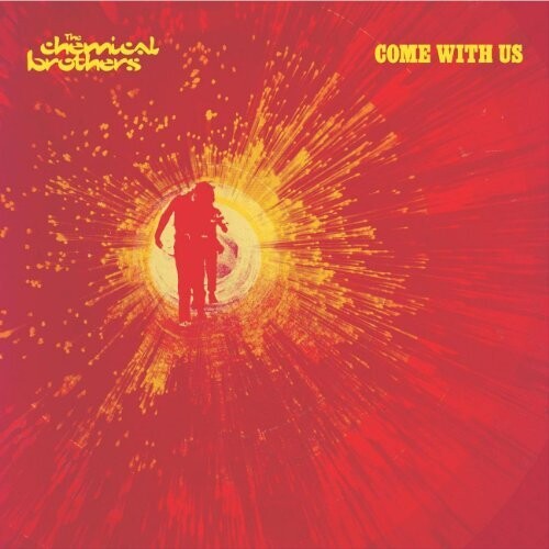 The Chemical Brothers - Come With Us (Gatefold LP Jacket, Reissue) (2 Lp's) ((Vinyl))