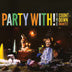The Countdown Quartet - Party With! ((CD))