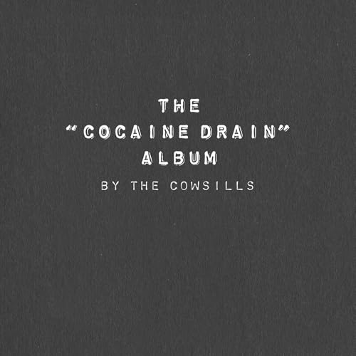The Cowsills - The "Cocaine Drain" Album ((CD))