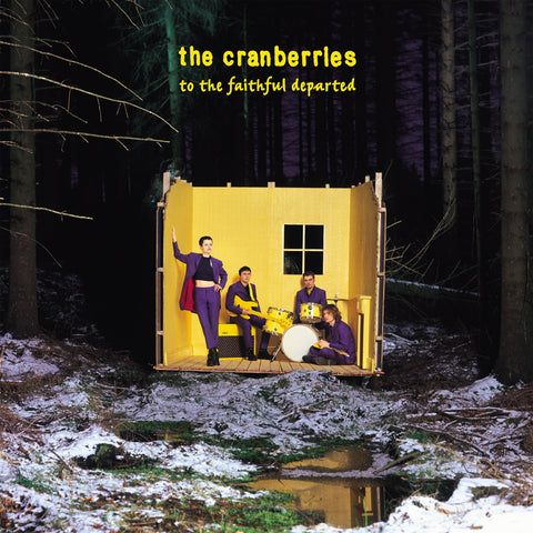 The Cranberries - To The Faithful Departed [LP] ((Vinyl))