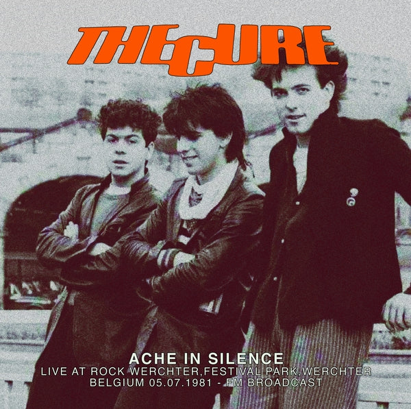 The Cure - Belgium 05.07.1981 - Fm Broadcast (Blue Vinyl) Ache In Silence: Live At Rock Werchter, Festival Park, Werchter ((Vinyl))