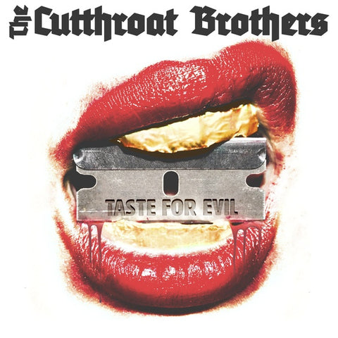 THE CUTTHROAT BROTHERS - Taste For Evil ((CD))