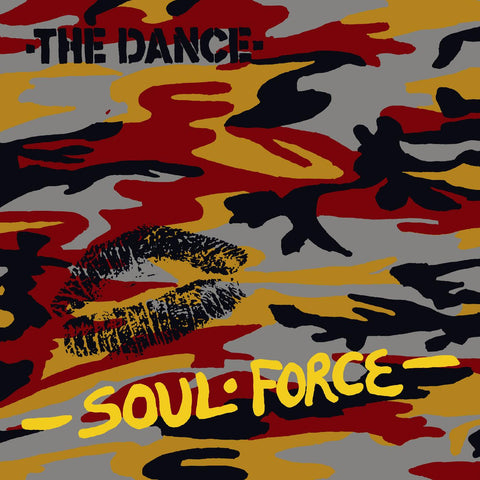 The Dance - Soul Force (YELLOW VINYL) ((Vinyl))