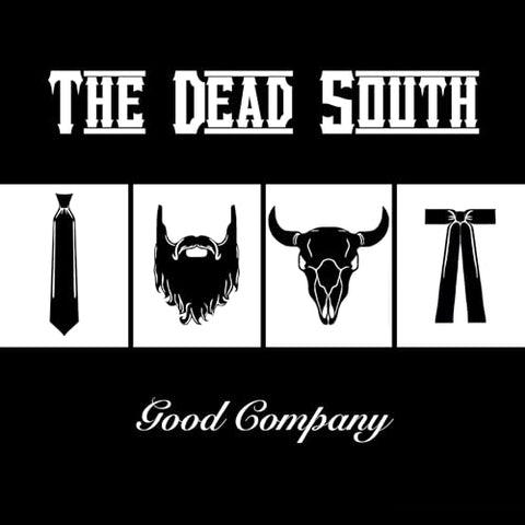 The Dead South - Good Company ((Vinyl))