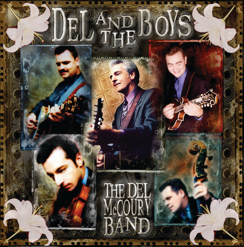The Del McCoury Band - Del And The Boys ((CD))