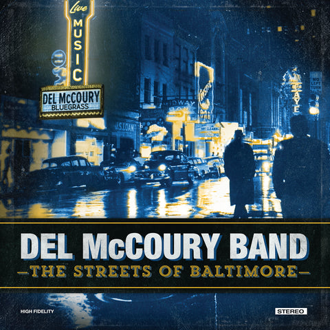 The Del McCoury Band - The Streets of Baltimore ((CD))