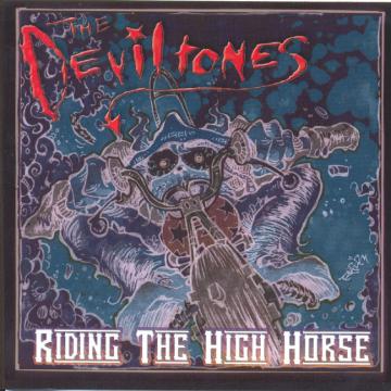 The Deviltones - Riding the High Horse ((CD))