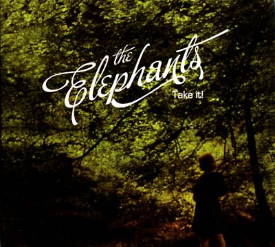 THE ELEPHANTS - Take It ((CD))