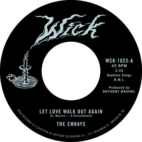 The Emkays - Let Love Walk Out Again B/W Through The Pines ((Vinyl))