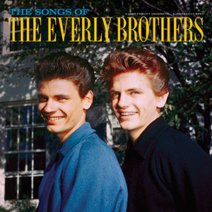 The Everly Brothers - The Songs Of The Everly Brothers ((Vinyl))