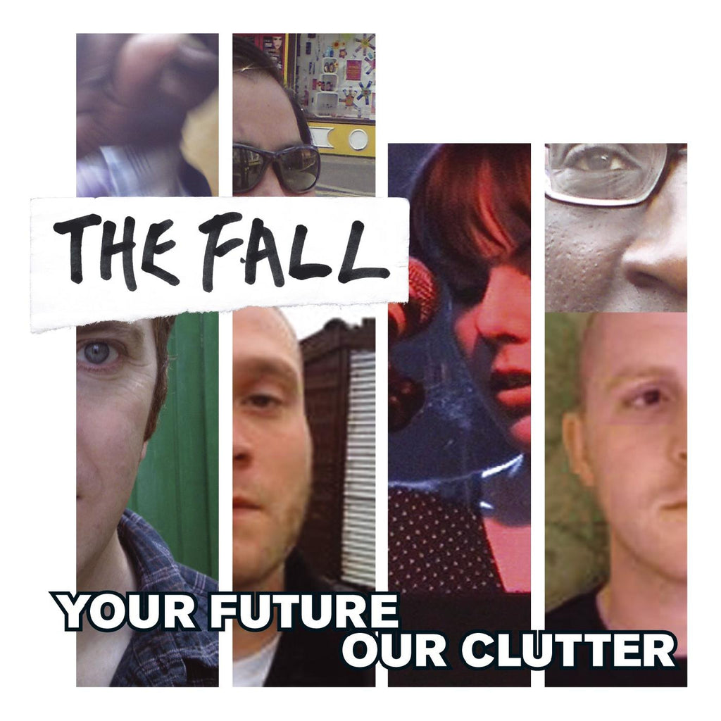 The Fall - Your Future Our Clutter ((CD))