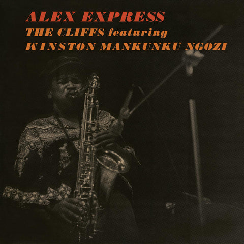 The featuring Mankunku Ngozi Cliffs - Alex Express ((Vinyl))