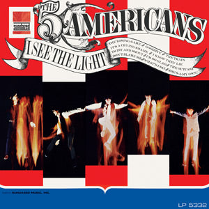 The Five Americans - I See the Light ((Vinyl))