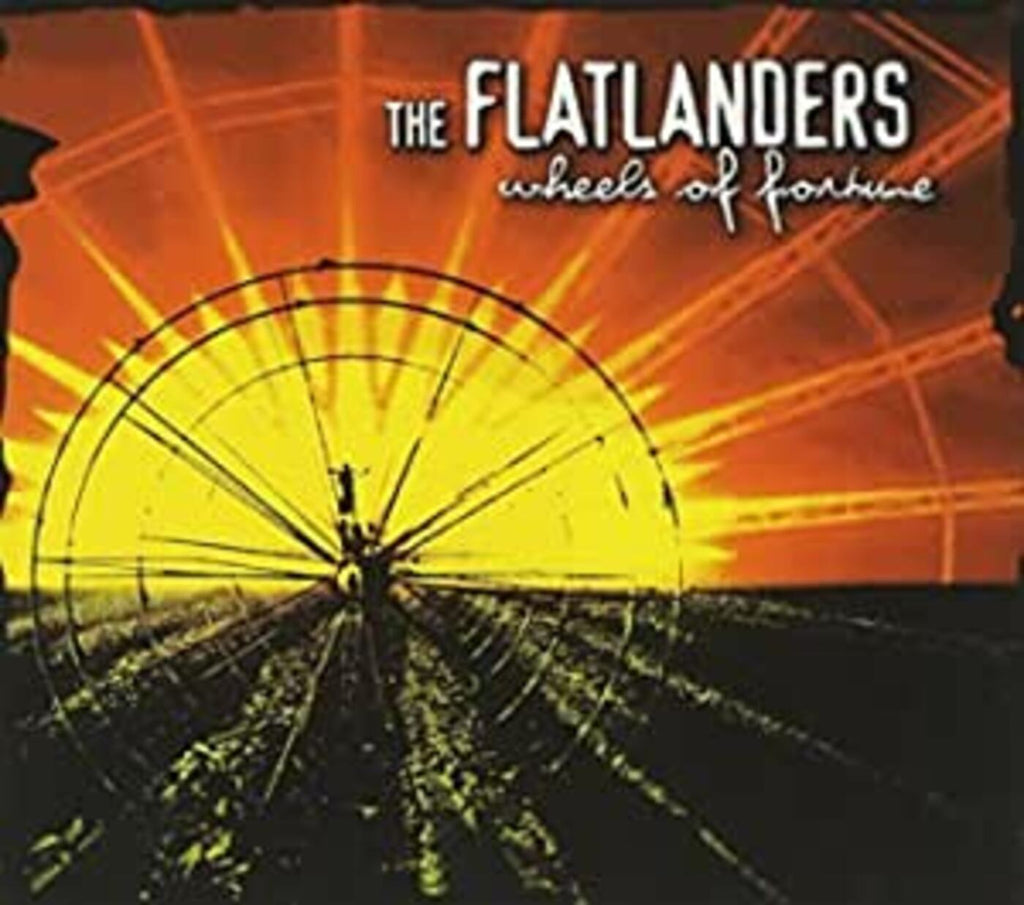 The Flatlanders - Wheels of Fortune ((CD))