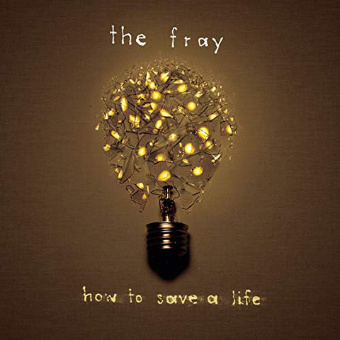 The Fray - HOW TO SAVE A LIFE ((Vinyl))