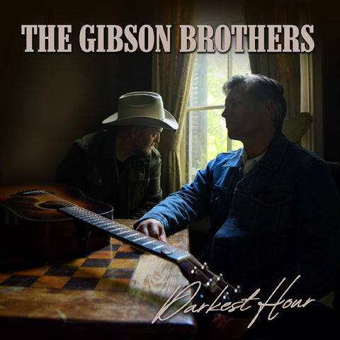 The Gibson Brothers - Darkest Hour ((CD))