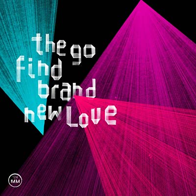 THE GO FIND - Brand New Love ((Vinyl))