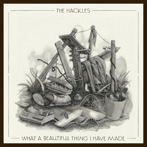 The Hackles - What a beautiful thing i have made (SILVER VINYL) ((Vinyl))