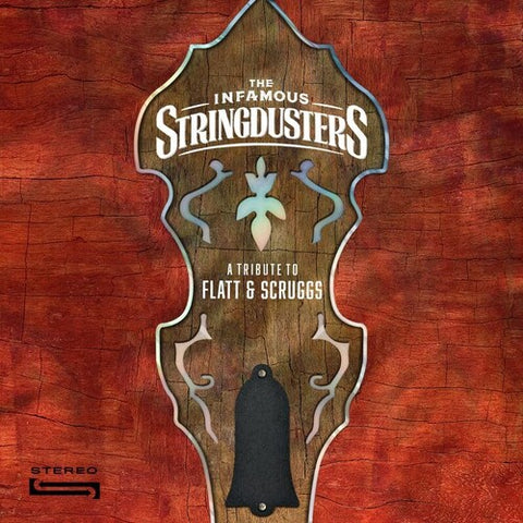 The Infamous Stringdusters - A Tribute To Flatt & Scruggs [LP] ((Vinyl))