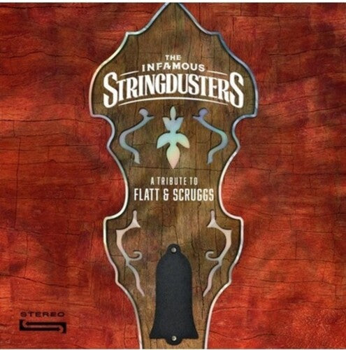 The Infamous Stringdusters - A Tribute To Flatt & Scruggs ((CD))