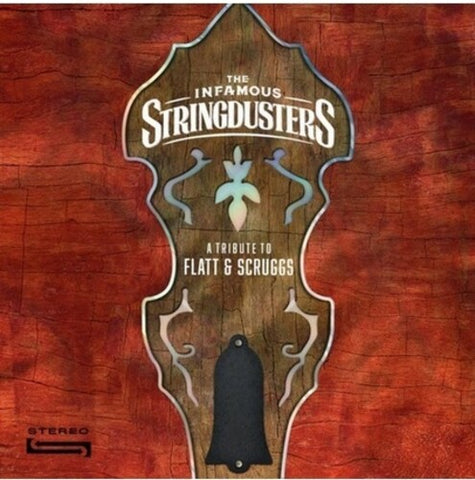 The Infamous Stringdusters - A Tribute To Flatt & Scruggs ((CD))