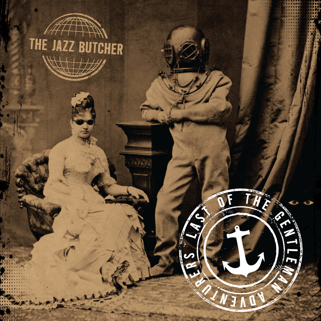 The Jazz Butcher - Last of the Gentleman Adventurers ((CD))