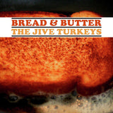 The Jive Turkeys - Bread & Butter (Colored Vinyl, Turkey Brown Gravy) ((Vinyl))