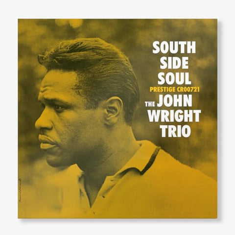 The John Wright Trio - South Side Soul (Original Jazz Classics Series) [LP] ((Vinyl))