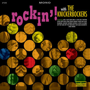 The Knickerbockers - Rockin'! With The Knickerbockers ((Vinyl))