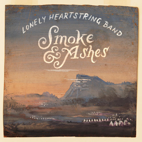 The Lonely Heartstring Band - Smoke and Ashes ((CD))