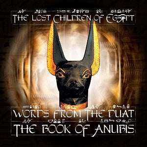 The Lost Children Of Babylon - Words From the Duat: The Book of Anubis ((CD))